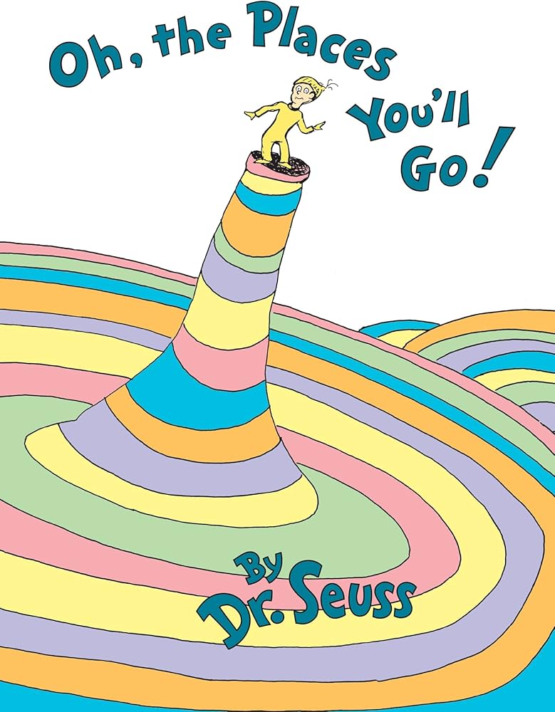 Oh, the Places You'll Go Book Cover