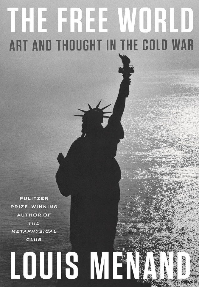 The Free World: Art and Thought in the Cold War Book Cover