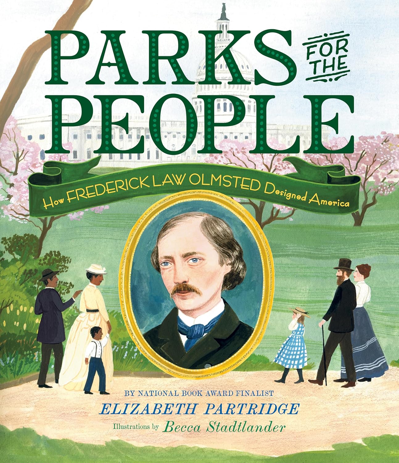 "Parks For The People
how Frederick Law Olmsted designed America" Book Cover