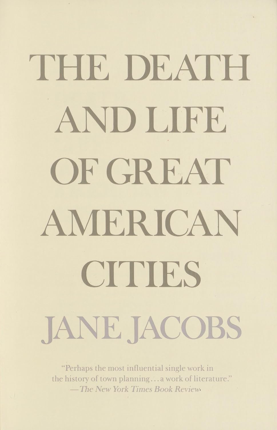 The Death and Life of Great American Cities Book Cover